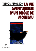 Vie aventureuse d'un drôle de moineau